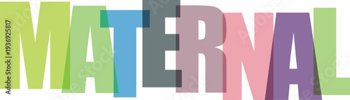 Maternal colorful typography on white background