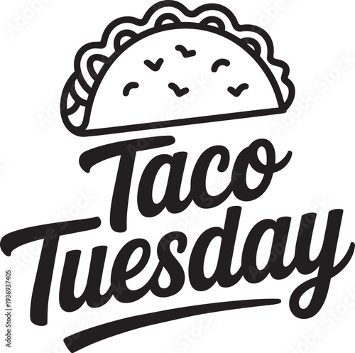 Taco tuesday mexican food promotion lettering with hand drawn taco illustration for restaurants