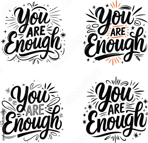 You Are Enough Hand Drawn Motivational Typography Lettering