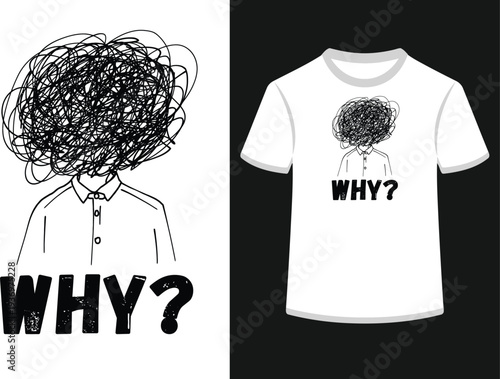 Confused man asking why. black line art illustration on t-shirt. anxiety and mental health concept design