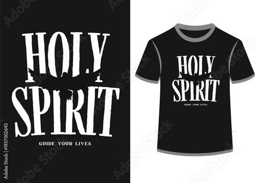 Holy spirit guiding lives typography t-shirt design with dove silhouette illustration graphic