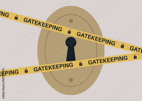 A symbolic keyhole stands at the center, encircled by bold caution tape declaring gatekeeping, evoking curiosity and a sense of restriction.