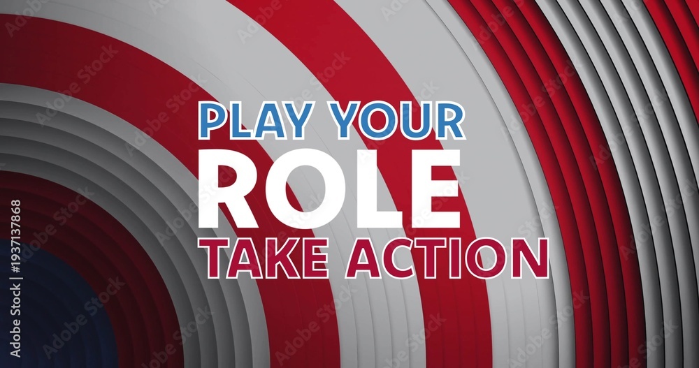 Naklejka premium Featuring PLAY YOUR ROLE TAKE ACTION poster at studio with concentric bands and layered panels