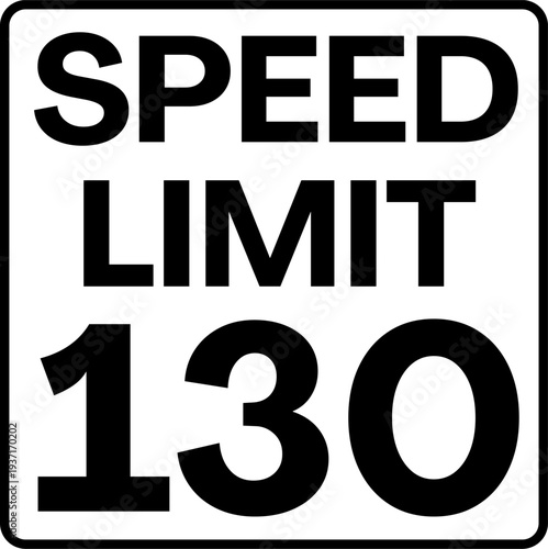 Speed Limit 130 mph Traffic Sign Vector