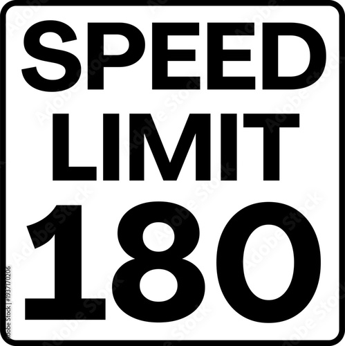 Speed Limit 180 mph Traffic Sign Vector