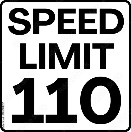 Speed Limit 110 mph Traffic Sign Vector