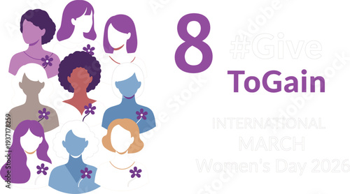 International Women's Day graphic with diverse women and "# Give To Gain" slogan diversity female