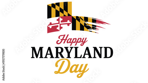 happy maryland day celebration design with maryland flag inspired graphic and stylish typography, patriotic american state holiday banner