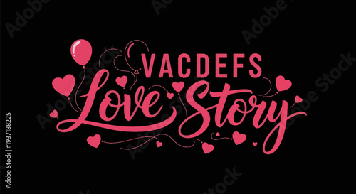 Pink love story text design on black