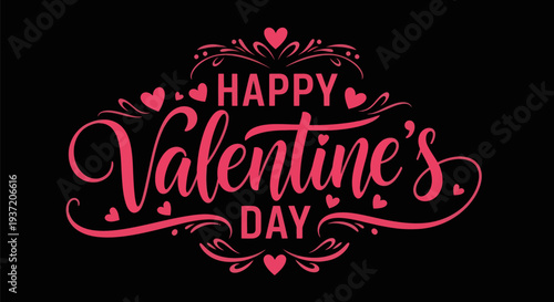 Valentines day greeting in pink calligraphy