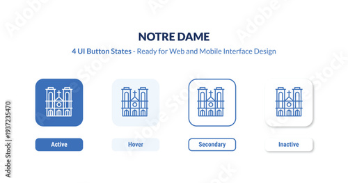 notre dame 4-state UI button. Outline icon kit from buildings collection. Thin linear notre dame, church, travel editable vector. Minimal notre dame sign for web and mobile interface