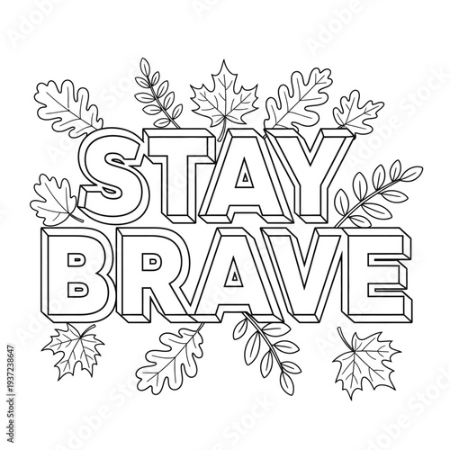 Inspirational motivational quote with floral elements