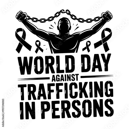 World day against trafficking in persons banner with man breaking metal chains