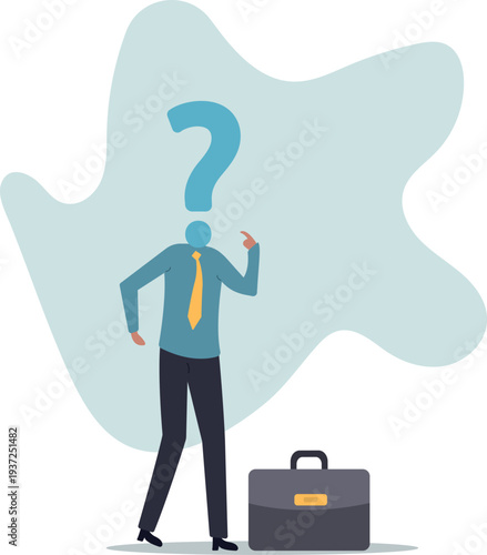 Anonymous businessman person, candidate or mention employee, who is this man, uncertainty, important person or unknown.human life and situation.