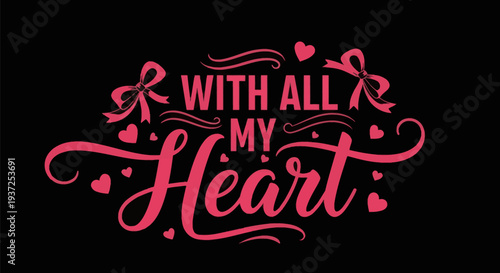 Heart text design with pink decoration