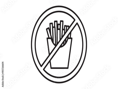 No french fries allowed sign