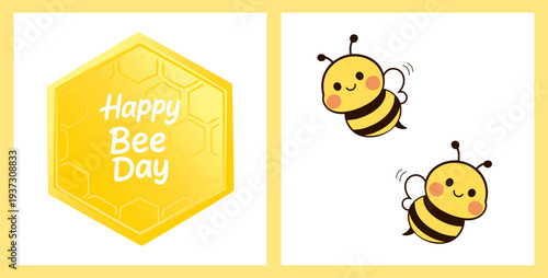Happy bee day illustration with cute cartoon bees and honeycomb badge