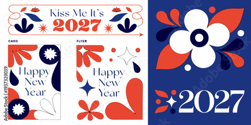 Kiss Me It’s 2027 – Bold Modern New Year Designs with Floral & Geometric Elements for Posters, Cards, Stickers & Digital Downloads