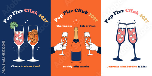 Pop Fizz Clink 2027 – Elegant Champagne Celebration Graphics, Festive New Year Toast Designs for Posters, Invitations, Stickers & Digital Downloads