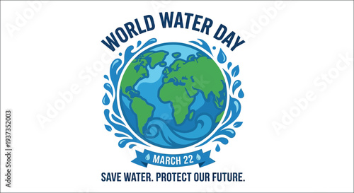 World water day graphic featuring a globe surrounded by flowing water