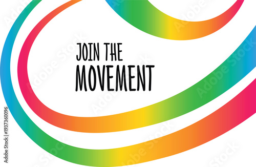 Vibrant rainbow graphic with join the movement text