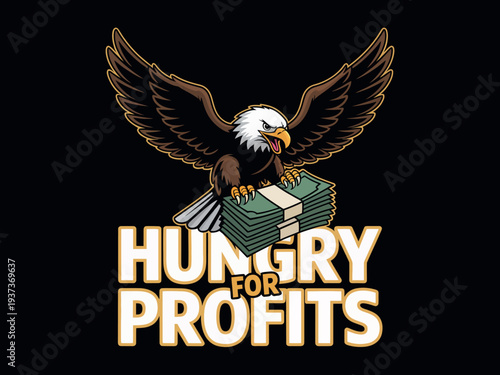 Eagle Holding Money Hungry for Profits Business Finance Concept Illustration