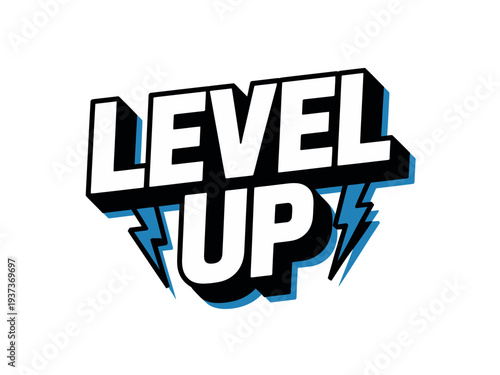 Level Up Gaming Motivation Phrase with Lightning Bolts Typography