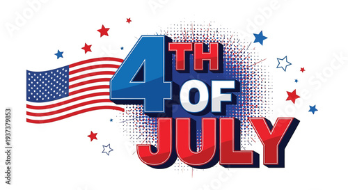 4th of July patriotic text with American flag and stars vector