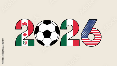 The number 2026 is creatively displayed incorporating the flags of canada mexico and the united states alongside a soccer ball high quality professional detailed modern elegant