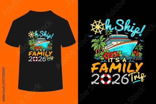 Oh Ship It's a Family Trip 2026 Matching Family 2026 Cruise T-Shirt
