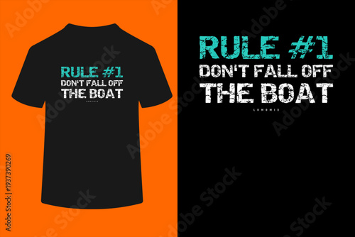 Funny Cruise Shirts - Rule #1 Don't Fall Off The Boat Shirt T-Shirt
