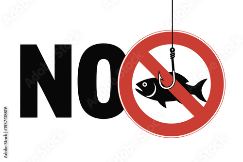 No Fishing Sign with Hook and Fish Symbol on White Background Warning Signage