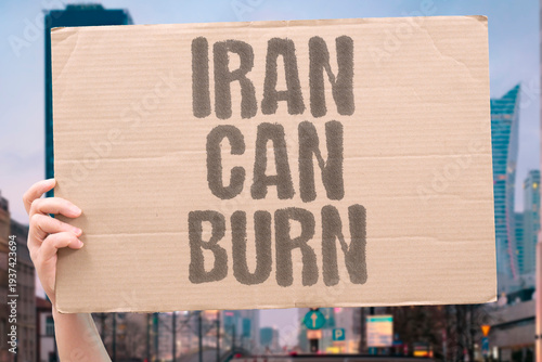 фотографія "Iran Can Burn" If attacked, Iran could set the entire Middle East ablaze with retaliation
