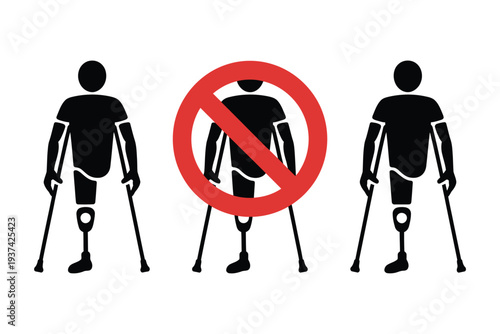 Disabled People No Sign Prohibited Symbol with Crutches and Prosthetic Legs