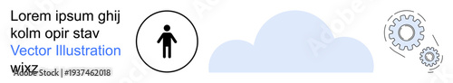 Cloud computing, user access, automation, machine learning, system processes, networking. Abstract design with a cloud, person icon and gear symbols. Cloud computing and user access ideas