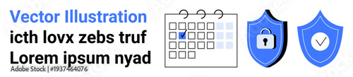 Data protection, online security, scheduling, organization, task management, secure planning. Calendar with a marked date and two shields with lock and check symbols. Data protection and scheduling