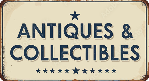 Vintage 'Antiques & Collectibles' sign vector