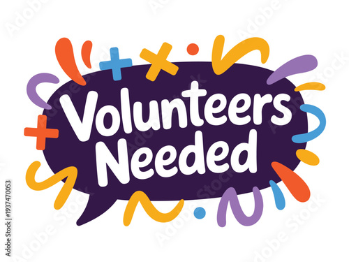 Colorful Volunteers Needed Sign with Playful Squiggles and Symbols