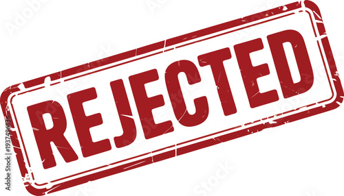 A bold red rejected stamp with white border and distressed texture