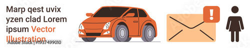 Transportation, notifications, email communication, alerts, technology, human interaction. Orange car, envelope with alert icon and human figure. Notifications and email communication concepts