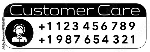 Customer Care Contact Sign with Phone Numbers
