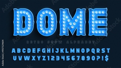 Retro marquee show alphabet design, circus, fairy LED lamps letters and numbers.