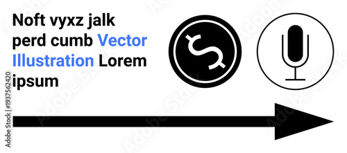 Communication, finance, media, navigation, technology, business strategy. Black arrow with text, a currency symbol and a microphone icon. Communication and finance concept