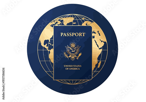 Passport Document From United States Of America Centered Over Golden Globe Illustration For International Travel Concept