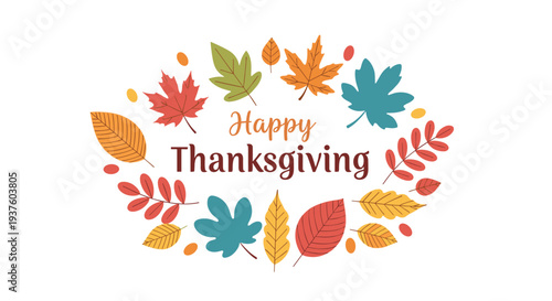 Joyful circular wreath vector illustration adorned with a vibrant assortment of colorful autumn leaves, beautifully framing "Happy Thanksgiving" in the center, perfect for seasonal celebrations.