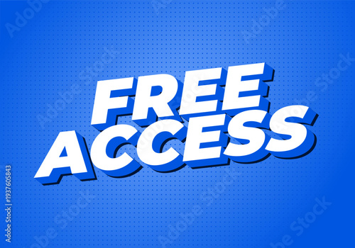 Bold 3d white text free access on a vibrant blue dotted background with subtle diagonal lighting and long dark blue drop shadow, modern promotional graphic