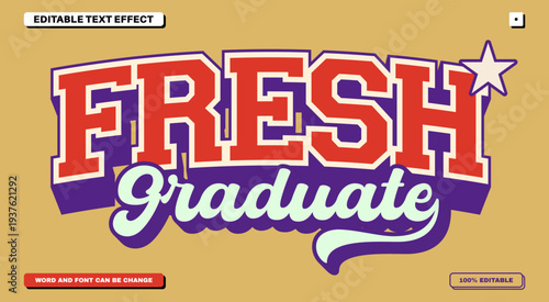 Fresh Graduate Editable Text Effect - Varsity Style College Apparel Typography