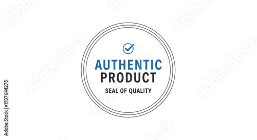 Authentic Product Seal Quality.