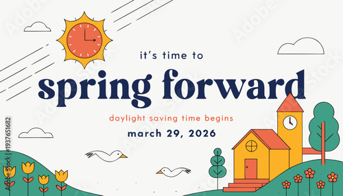 A colorful illustration depicts a calendar page for march 29 2026 highlighting spring forward with a clock and floral elements high-quality professional detailed modern elegant