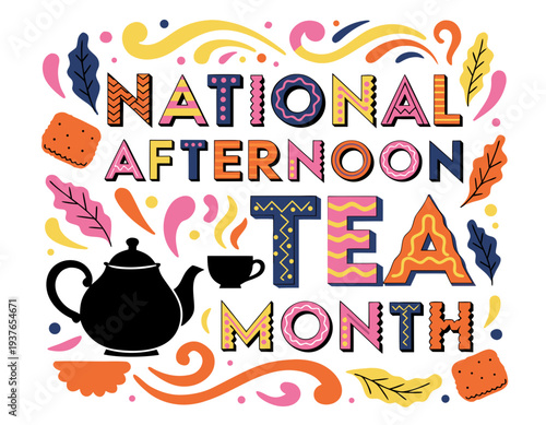 NATIONAL AFTERNOON TEA MONTH vector illustration isolated on white background
